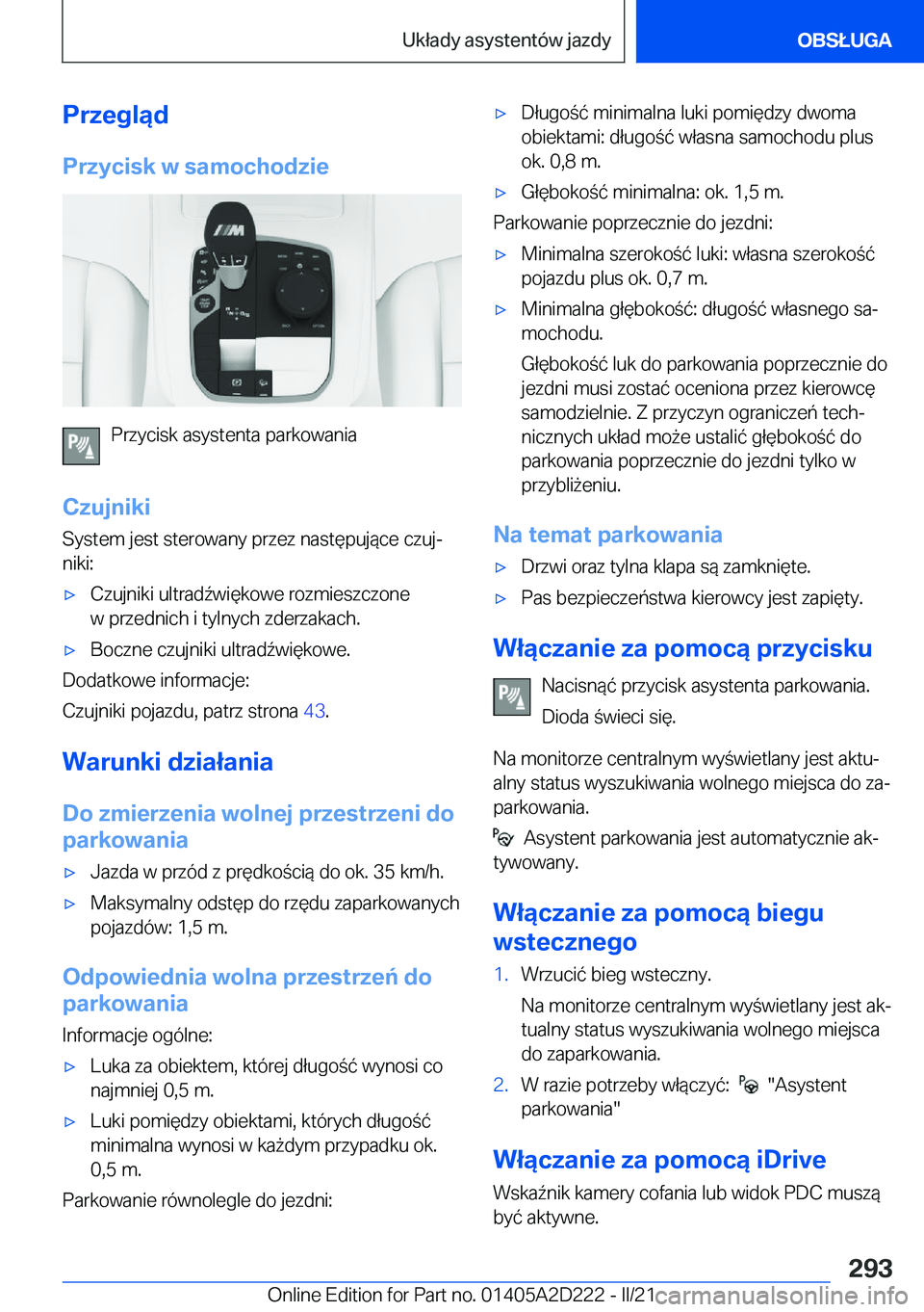 BMW X6 M 2021  Instrukcja obsługi (in Polish) �P�r�z�e�g�l�ą�d�P�r�z�y�c�i�s�k��w��s�a�m�o�c�h�o�d�z�i�e
�P�r�z�y�c�i�s�k��a�s�y�s�t�e�n�t�a��p�a�r�k�o�w�a�n�i�a
�C�z�u�j�n�i�k�i �S�y�s�t�e�m��j�e�s�t��s�t�e�r�o�w�a�n�y��p�r�z�e�z��n�a�s