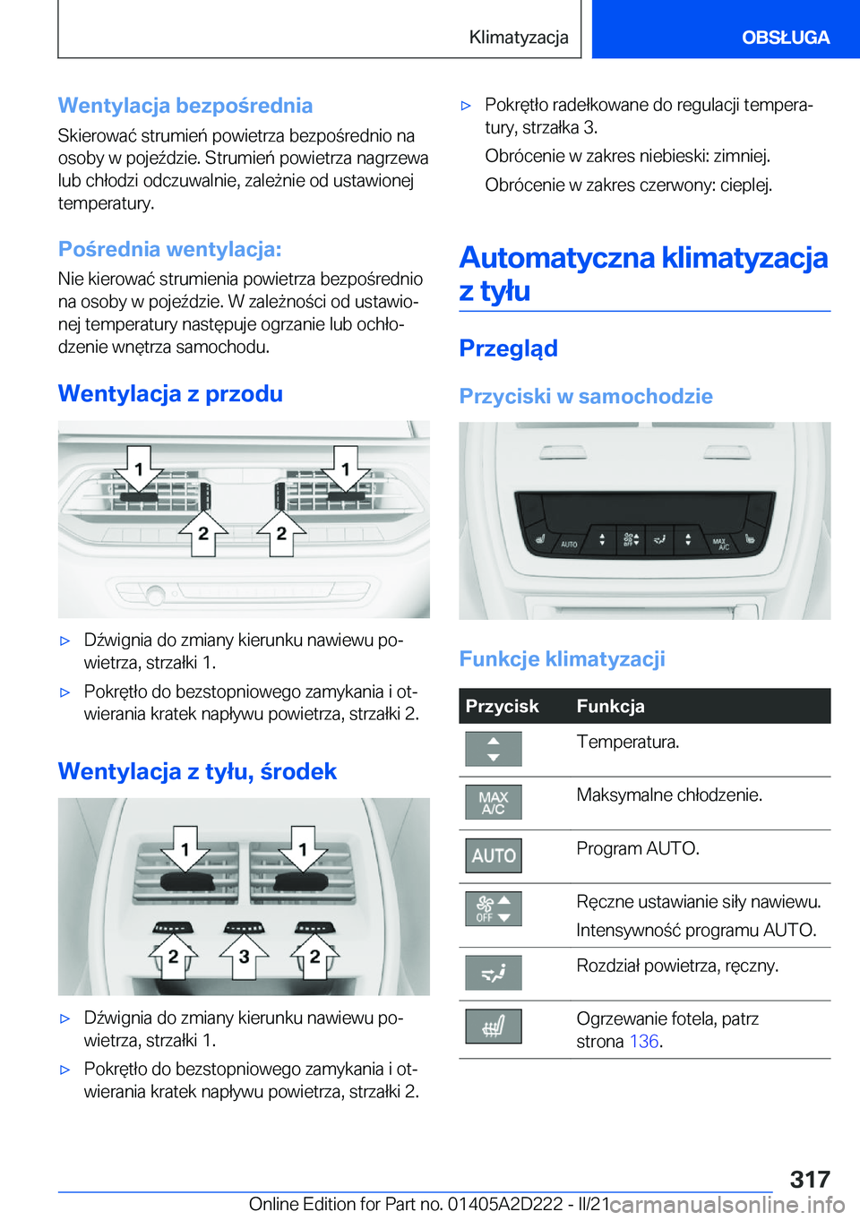 BMW X6 M 2021  Instrukcja obsługi (in Polish) �W�e�n�t�y�l�a�c�j�a��b�e�z�p�o�r�e�d�n�i�a
�S�k�i�e�r�o�w�a�