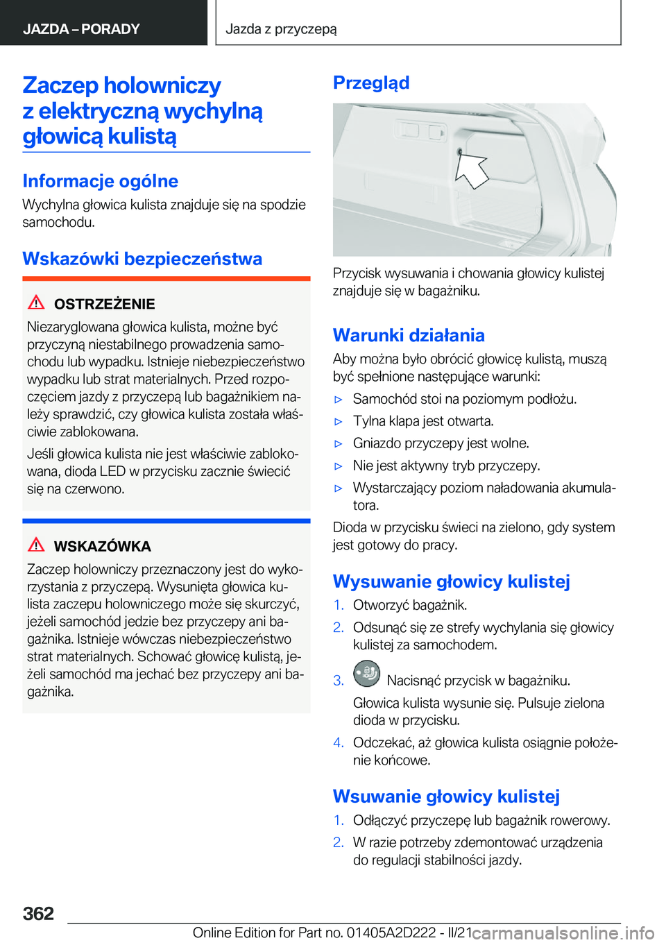 BMW X6 M 2021  Instrukcja obsługi (in Polish) �Z�a�c�z�e�p��h�o�l�o�w�n�i�c�z�y�z��e�l�e�k�t�r�y�c�z�n�ą��w�y�c�h�y�l�n�ą�g�ł�o�w�i�c�ą��k�u�l�i�s�t�ą
�I�n�f�o�r�m�a�c�j�e��o�g�