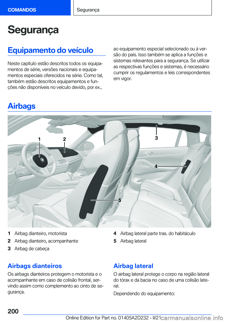 BMW X6 M 2021  Manual do condutor (in Portuguese) �S�e�g�u�r�a�n�
