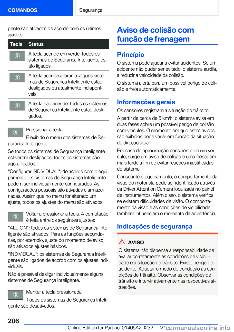 BMW X6 M 2021  Manual do condutor (in Portuguese) �g�e�n�t�e��s�ã�o��a�t�i�v�a�d�o�s��d�e��a�c�o�r�d�o��c�o�m��o�s��
