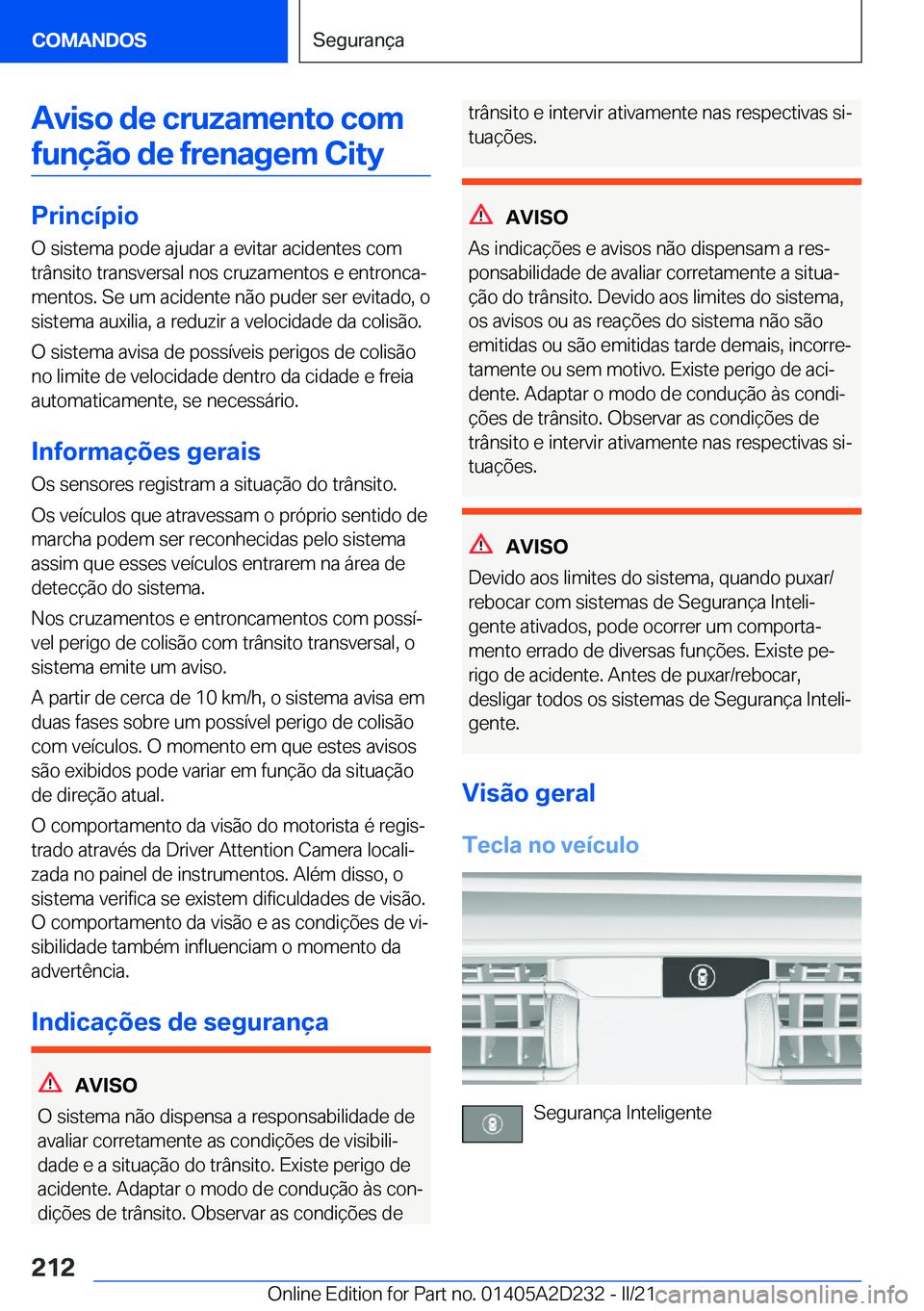 BMW X6 M 2021  Manual do condutor (in Portuguese) �A�v�i�s�o��d�e��c�r�u�z�a�m�e�n�t�o��c�o�m�f�u�n�