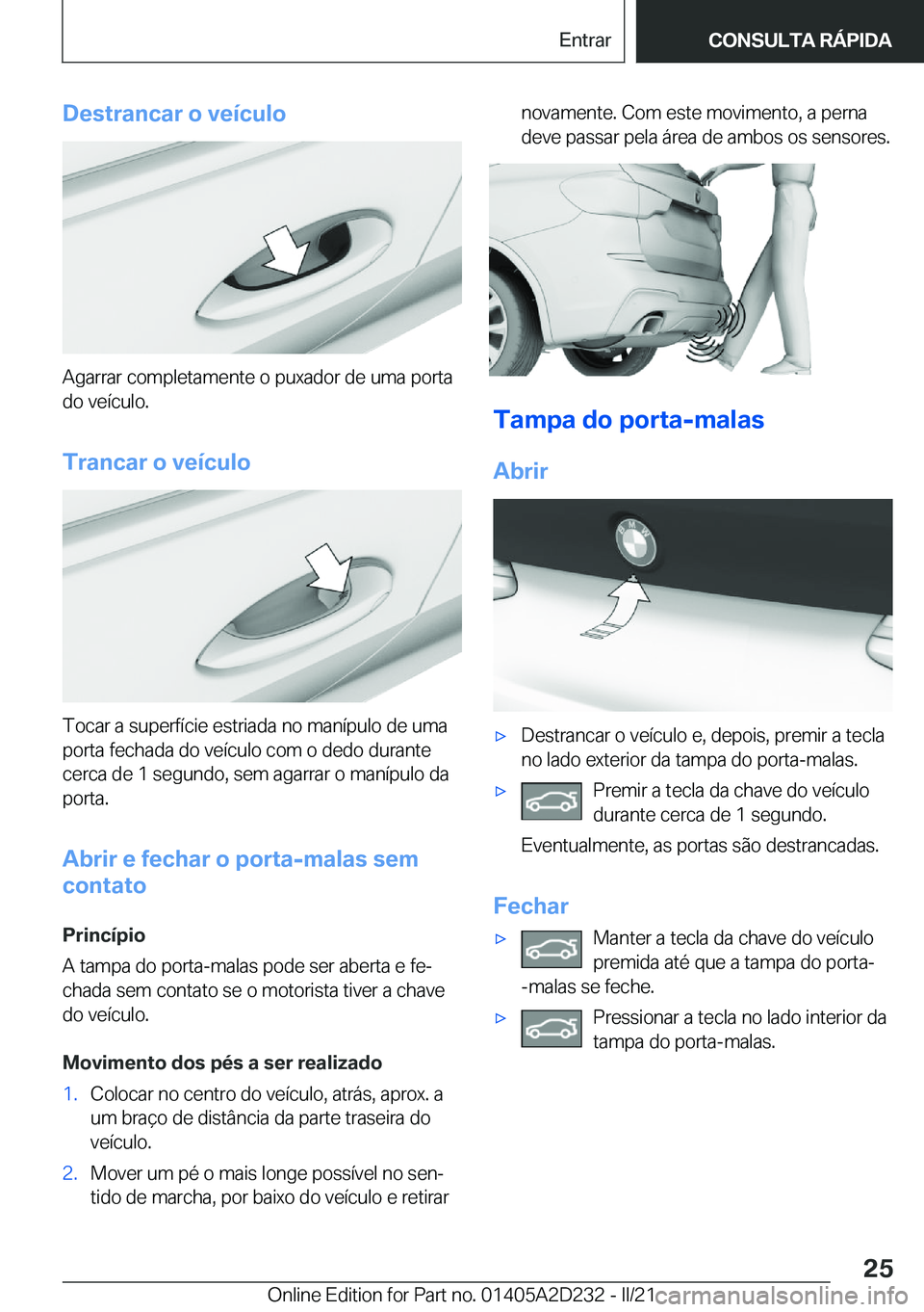 BMW X6 M 2021  Manual do condutor (in Portuguese) �D�e�s�t�r�a�n�c�a�r��o��v�e�