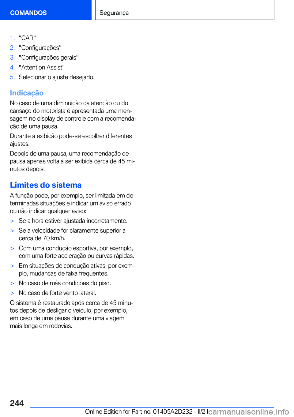 BMW X6 M 2021  Manual do condutor (in Portuguese) �1�.��C�A�R��2�.��C�o�n�f�i�g�u�r�a�