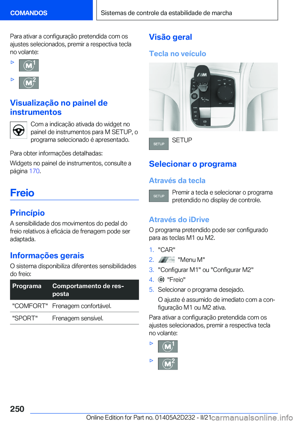 BMW X6 M 2021  Manual do condutor (in Portuguese) �P�a�r�a��a�t�i�v�a�r��a��c�o�n�f�i�g�u�r�a�