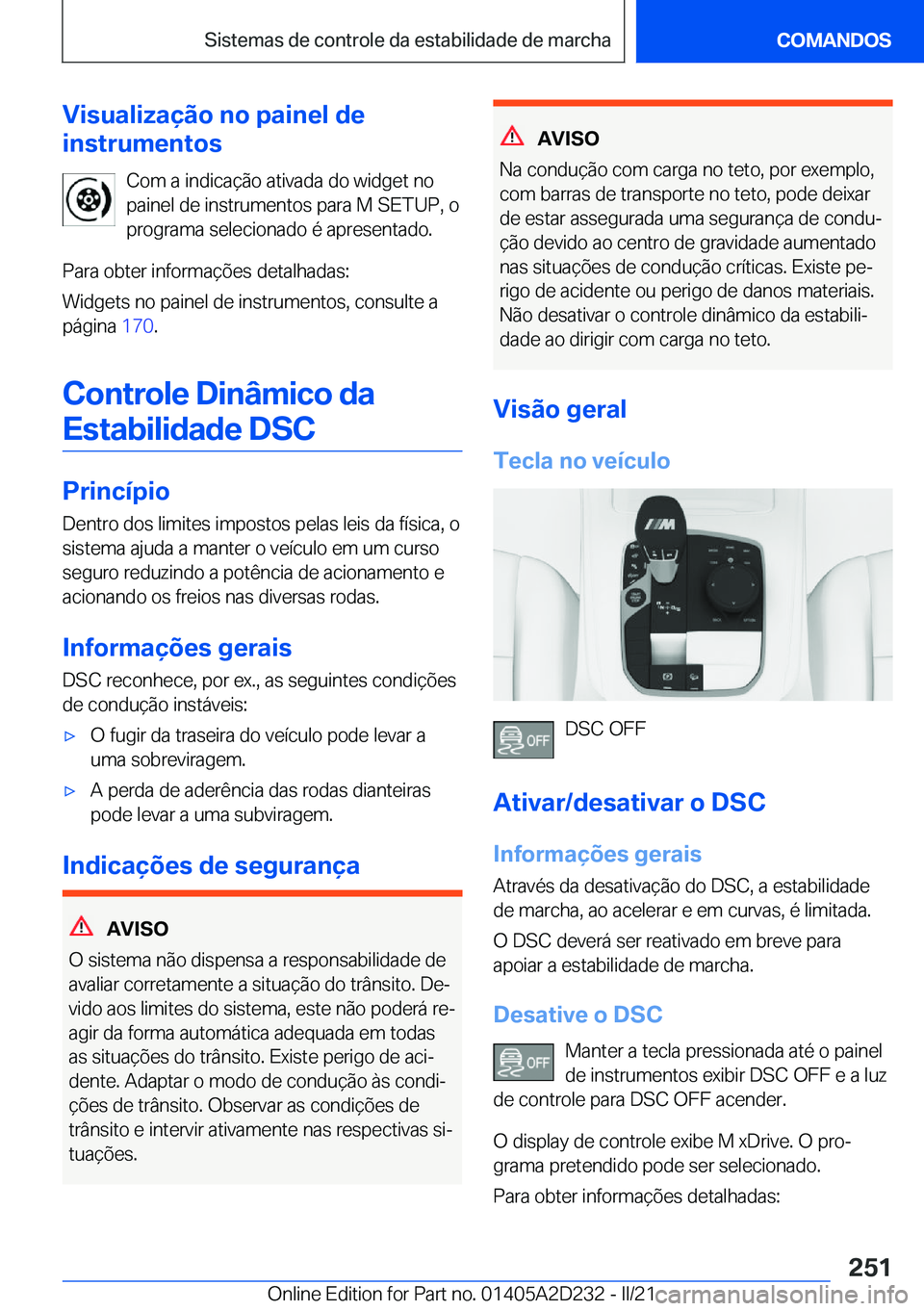 BMW X6 M 2021  Manual do condutor (in Portuguese) �V�i�s�u�a�l�i�z�a�