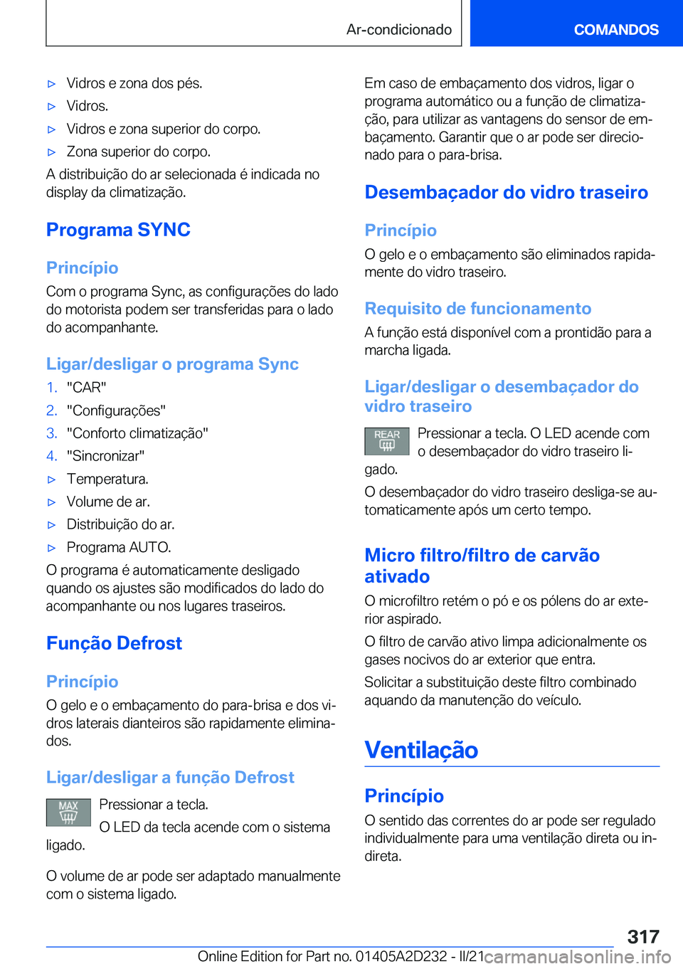 BMW X6 M 2021  Manual do condutor (in Portuguese) 'x�V�i�d�r�o�s��e��z�o�n�a��d�o�s��p�é�s�.'x�V�i�d�r�o�s�.'x�V�i�d�r�o�s��e��z�o�n�a��s�u�p�e�r�i�o�r��d�o��c�o�r�p�o�.'x�Z�o�n�a��s�u�p�e�r�i�o�r��d�o��c�o�r�p�o�.
�A��d