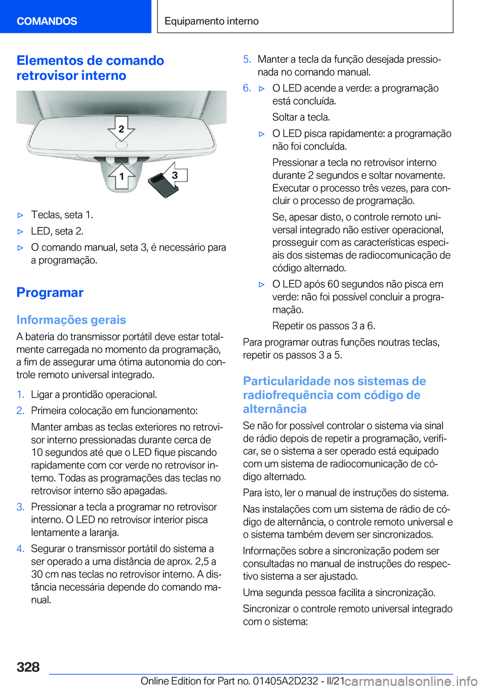 BMW X6 M 2021  Manual do condutor (in Portuguese) �E�l�e�m�e�n�t�o�s��d�e��c�o�m�a�n�d�o
�r�e�t�r�o�v�i�s�o�r��i�n�t�e�r�n�o'x�T�e�c�l�a�s�,��s�e�t�a��1�.'x�L�E�D�,��s�e�t�a��2�.'x�O��c�o�m�a�n�d�o��m�a�n�u�a�l�,��s�e�t�a��3�,�