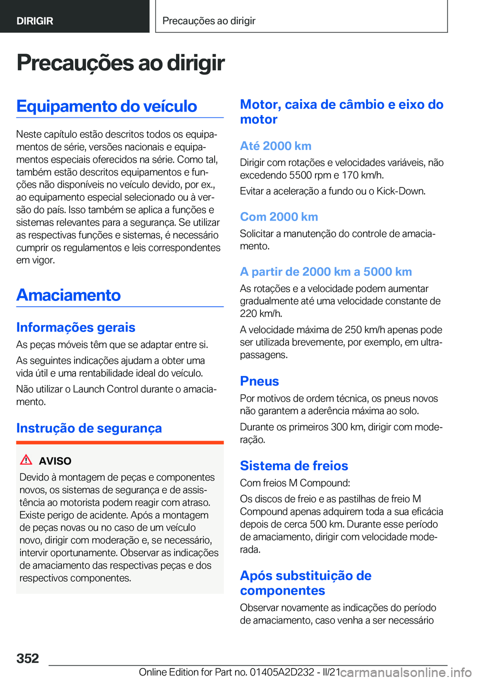 BMW X6 M 2021  Manual do condutor (in Portuguese) �P�r�e�c�a�u�
