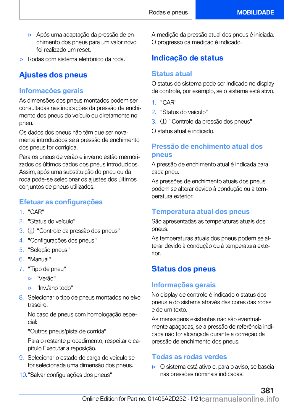 BMW X6 M 2021  Manual do condutor (in Portuguese) 'x�A�p�ó�s��u�m�a��a�d�a�p�t�a�