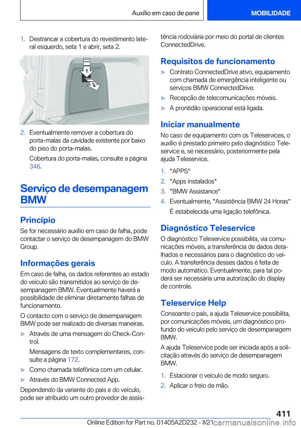 BMW X6 M 2021  Manual do condutor (in Portuguese) �1�.�D�e�s�t�r�a�n�c�a�r��a��c�o�b�e�r�t�u�r�a��d�o��r�e�v�e�s�t�i�m�e�n�t�o��l�a�t�eª�r�a�l��e�s�q�u�e�r�d�o�,��s�e�t�a��1��e��a�b�r�i�r�,��s�e�t�a��2�.�2�.�E�v�e�n�t�u�a�l�m�e�n�t�e��