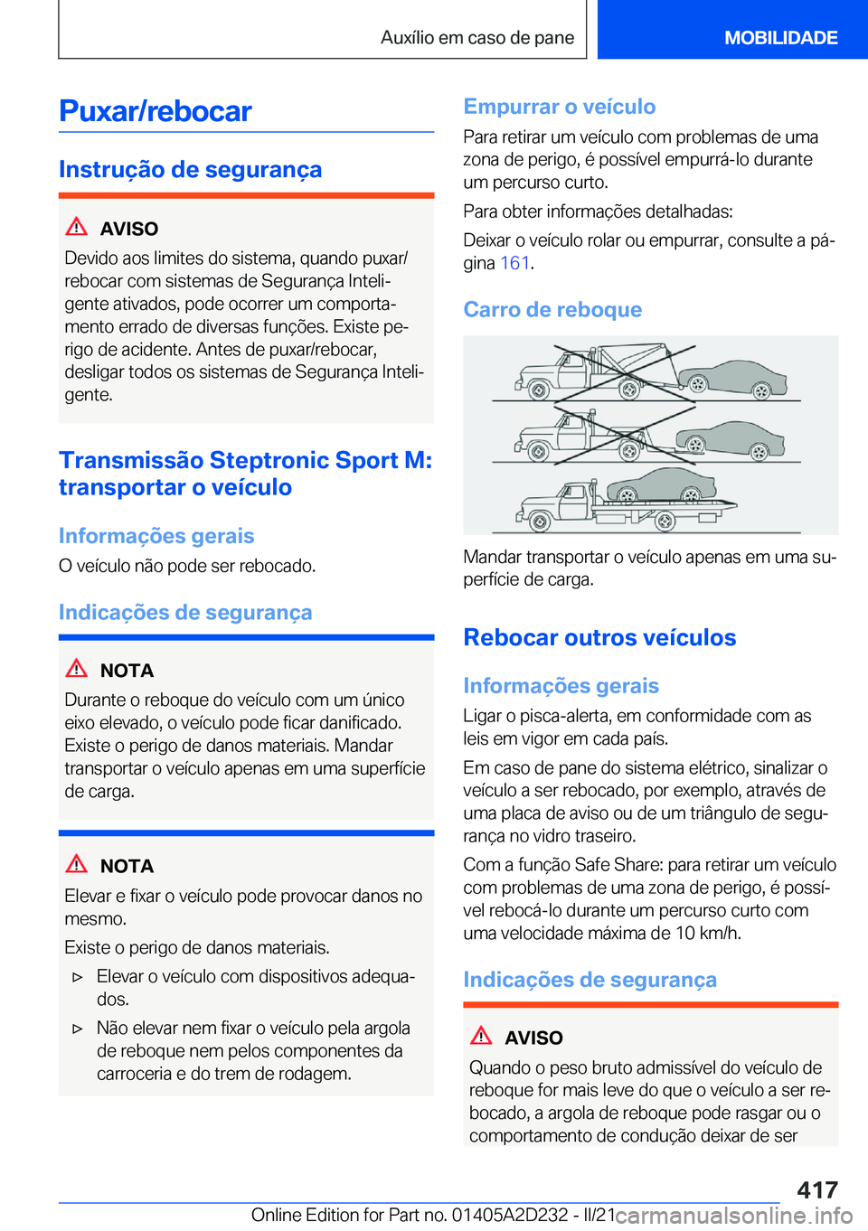 BMW X6 M 2021  Manual do condutor (in Portuguese) �P�u�x�a�r�/�r�e�b�o�c�a�r
�I�n�s�t�r�u�