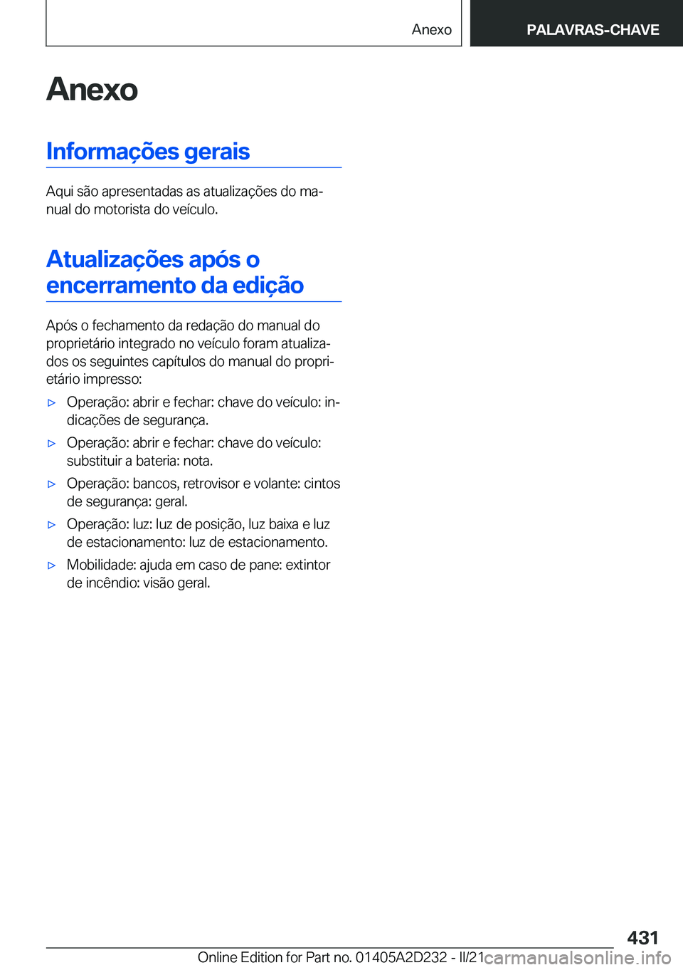 BMW X6 M 2021  Manual do condutor (in Portuguese) �A�n�e�x�o�I�n�f�o�r�m�a�