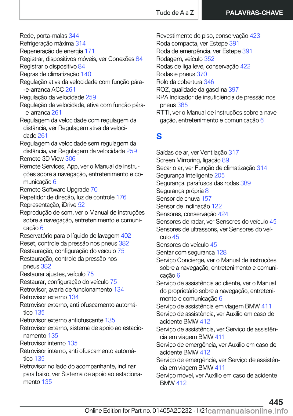 BMW X6 M 2021  Manual do condutor (in Portuguese) �R�e�d�e�,��p�o�r�t�a�-�m�a�l�a�s��3�4�4�
�R�e�f�r�i�g�e�r�a�