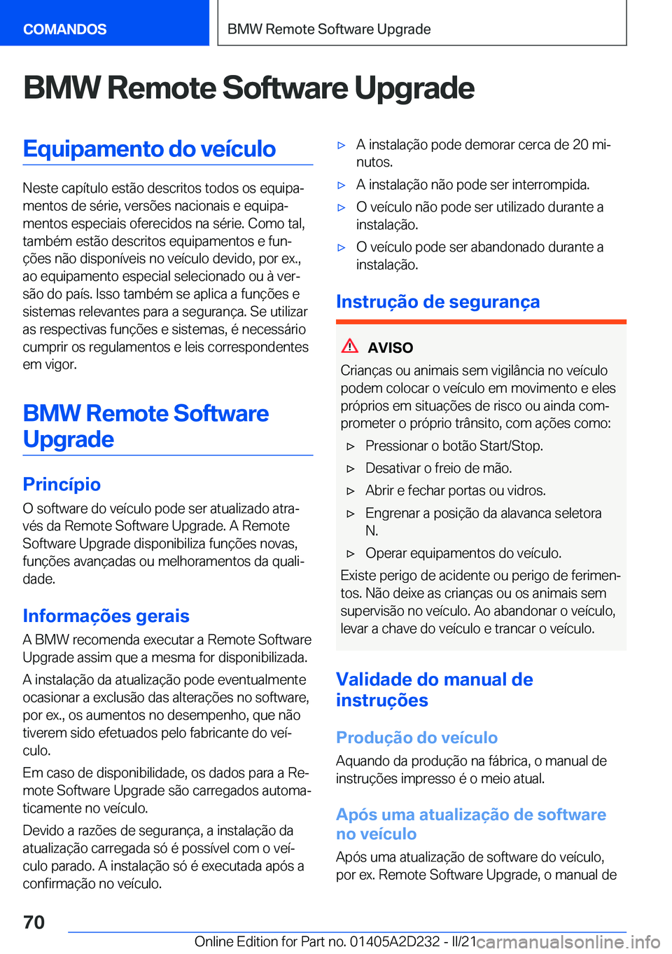 BMW X6 M 2021  Manual do condutor (in Portuguese) �B�M�W��R�e�m�o�t�e��S�o�f�t�w�a�r�e��U�p�g�r�a�d�e�E�q�u�i�p�a�m�e�n�t�o��d�o��v�e�