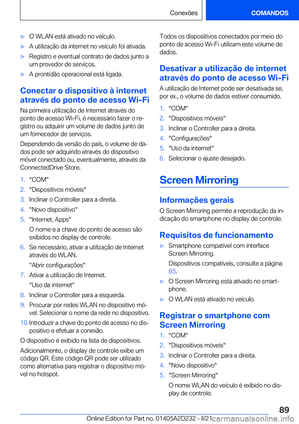 BMW X6 M 2021  Manual do condutor (in Portuguese) 'x�O��W�L�A�N��e�s�t�á��a�t�i�v�a�d�o��n�o��v�e�