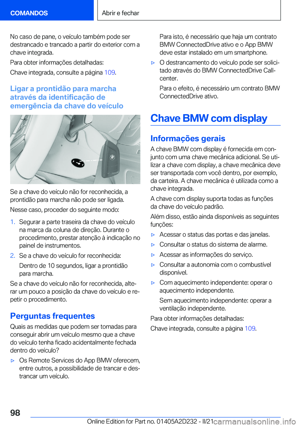BMW X6 M 2021  Manual do condutor (in Portuguese) �N�o��c�a�s�o��d�e��p�a�n�e�,��o��v�e�
