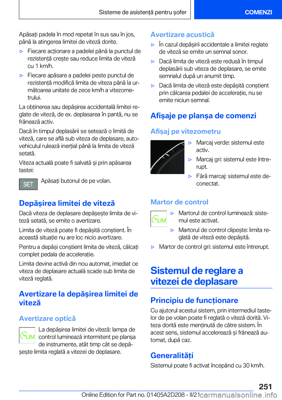 BMW X6 M 2021  Ghiduri De Utilizare (in Romanian) �A�p�ă�s�a*�i��p�a�d�e�l�a��