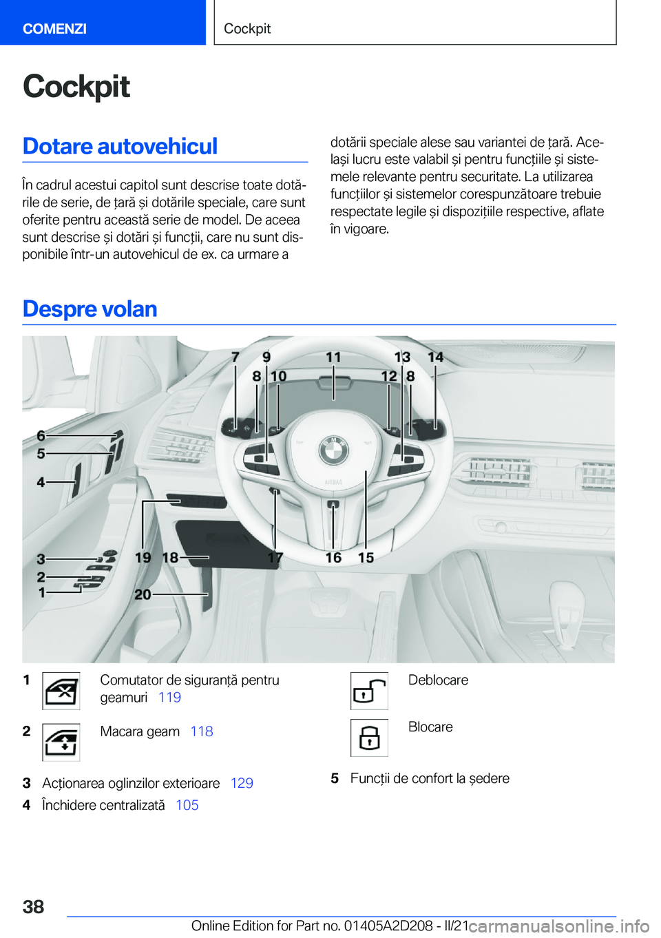 BMW X6 M 2021  Ghiduri De Utilizare (in Romanian) �C�o�c�k�p�i�t�D�o�t�a�r�e��a�u�t�o�v�e�h�i�c�u�l
�