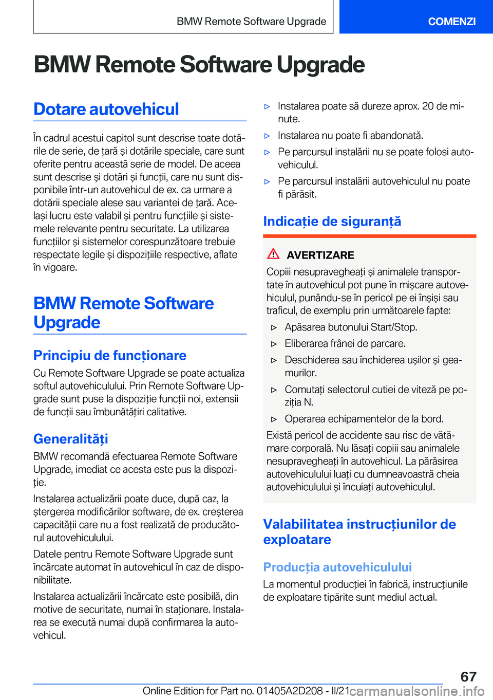 BMW X6 M 2021  Ghiduri De Utilizare (in Romanian) �B�M�W��R�e�m�o�t�e��S�o�f�t�w�a�r�e��U�p�g�r�a�d�e�D�o�t�a�r�e��a�u�t�o�v�e�h�i�c�u�l
�