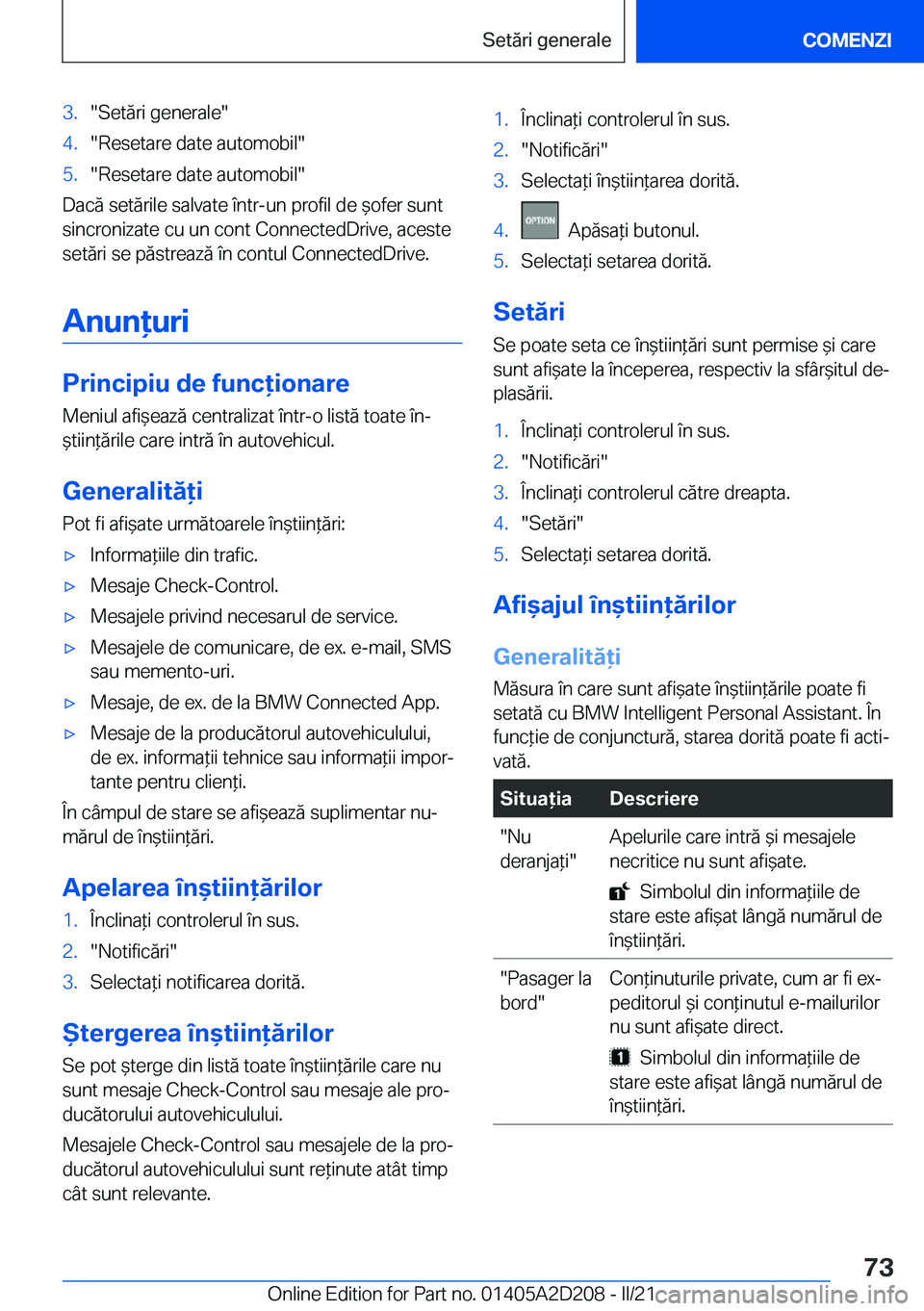 BMW X6 M 2021  Ghiduri De Utilizare (in Romanian) �3�.��S�e�t�ă�r�i��g�e�n�e�r�a�l�e��4�.��R�e�s�e�t�a�r�e��d�a�t�e��a�u�t�o�m�o�b�i�l��5�.��R�e�s�e�t�a�r�e��d�a�t�e��a�u�t�o�m�o�b�i�l�
�D�a�c�ă��s�e�t�ă�r�i�l�e��s�a�l�v�a�t�e��