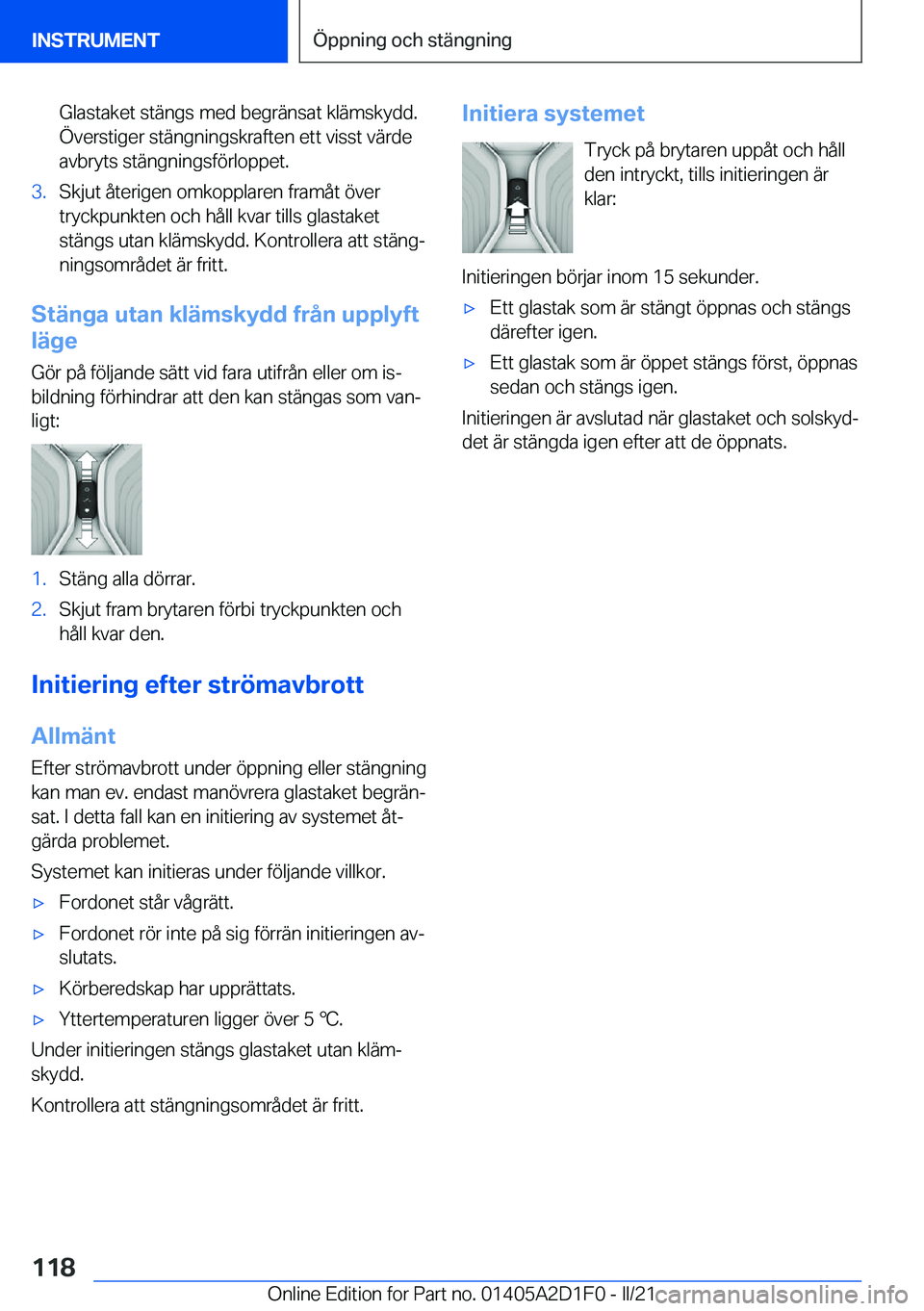 BMW X6 M 2021  InstruktionsbÖcker (in Swedish) �G�l�a�s�t�a�k�e�t��s�t�ä�n�g�s��m�e�d��b�e�g�r�ä�n�s�a�t��k�l�ä�m�s�k�y�d�d�.�