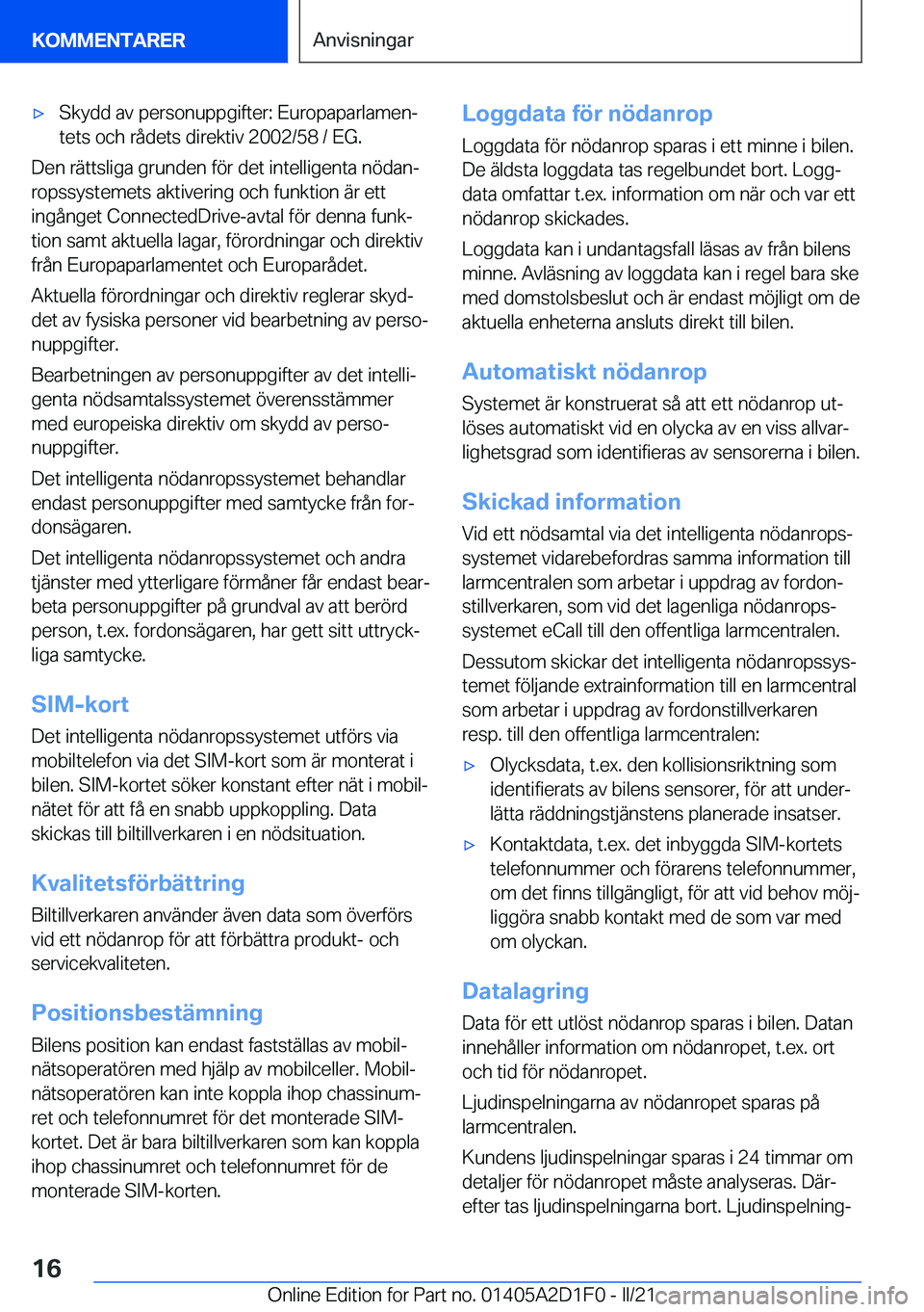 BMW X6 M 2021  InstruktionsbÖcker (in Swedish) 'x�S�k�y�d�d��a�v��p�e�r�s�o�n�u�p�p�g�i�f�t�e�r�:��E�u�r�o�p�a�p�a�r�l�a�m�e�nj�t�e�t�s��o�c�h��r�å�d�e�t�s��d�i�r�e�k�t�i�v��2�0�0�2�/�5�8��/��E�G�.
�D�e�n��r�ä�t�t�s�l�i�g�a��g�r�