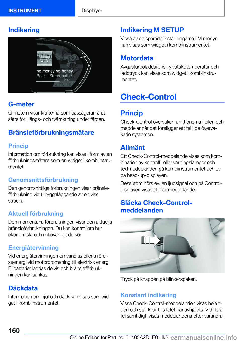 BMW X6 M 2021  InstruktionsbÖcker (in Swedish) �I�n�d�i�k�e�r�i�n�g
�G�-�m�e�t�e�r
�G�-�m�e�t�e�r�n��v�i�s�a�r��k�r�a�f�t�e�r�n�a��s�o�m��p�a�s�s�a�g�e�r�a�r�n�a��u�tj �s�ä�t�t�s��f�