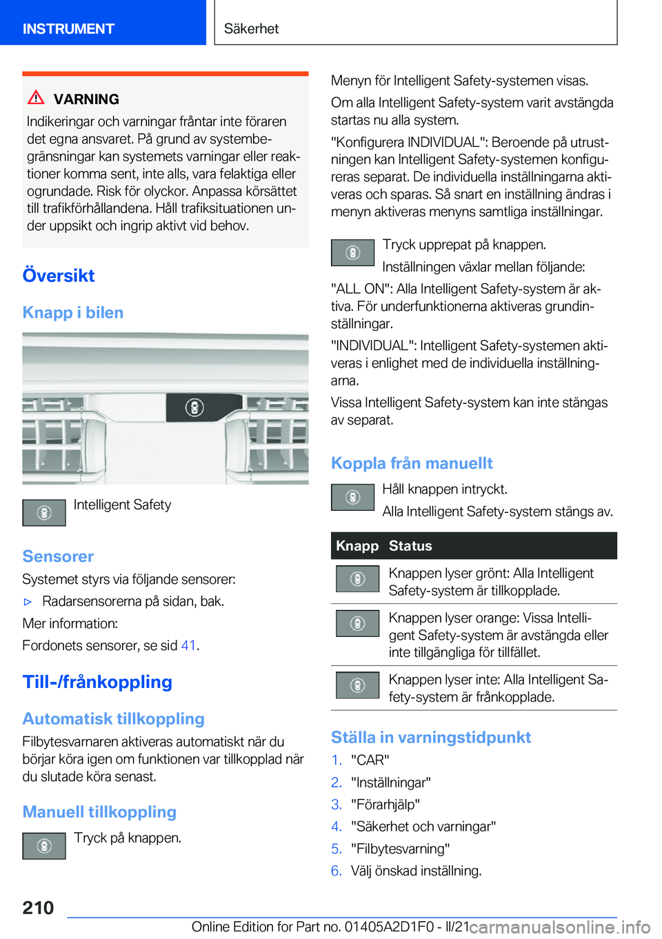 BMW X6 M 2021  InstruktionsbÖcker (in Swedish) �V�A�R�N�I�N�G
�I�n�d�i�k�e�r�i�n�g�a�r��o�c�h��v�a�r�n�i�n�g�a�r��f�r�å�n�t�a�r��i�n�t�e��f�