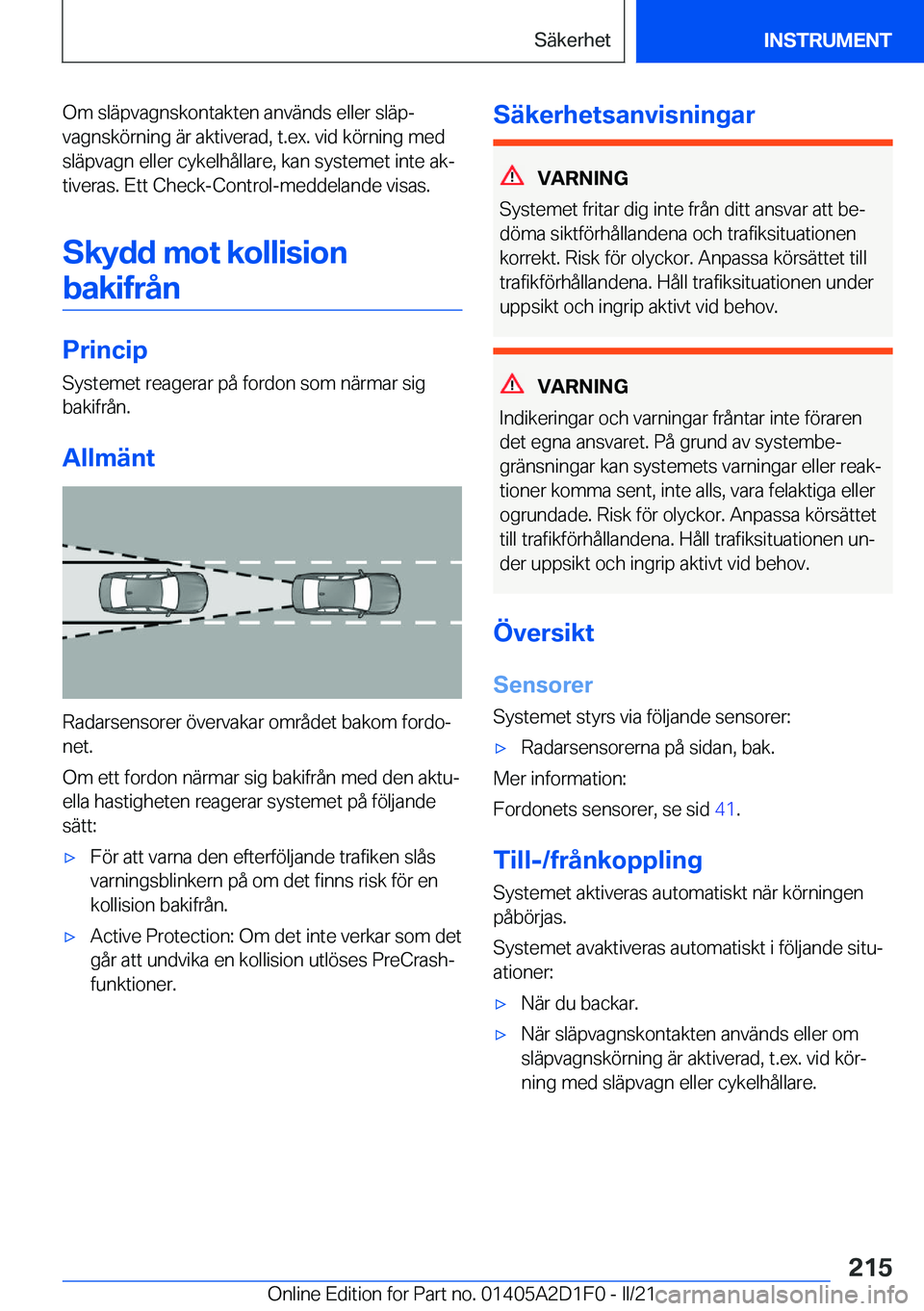 BMW X6 M 2021  InstruktionsbÖcker (in Swedish) �O�m��s�l�ä�p�v�a�g�n�s�k�o�n�t�a�k�t�e�n��a�n�v�ä�n�d�s��e�l�l�e�r��s�l�ä�pj�v�a�g�n�s�k�