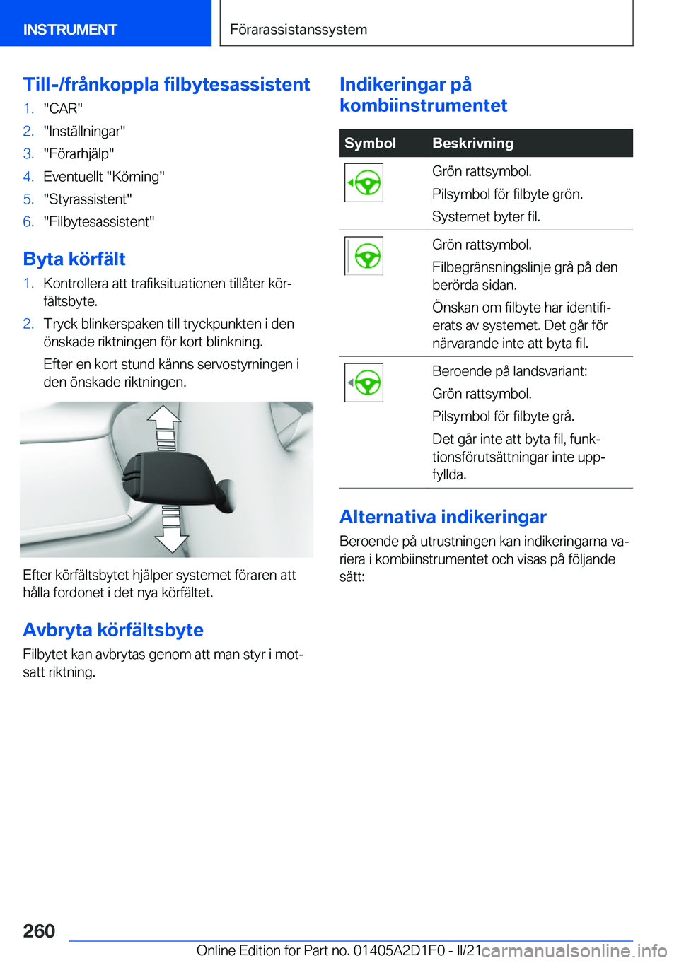 BMW X6 M 2021  InstruktionsbÖcker (in Swedish) �T�i�l�l�-�/�f�r�å�n�k�o�p�p�l�a��f�i�l�b�y�t�e�s�a�s�s�i�s�t�e�n�t�1�.��C�A�R��2�.��I�n�s�t�ä�l�l�n�i�n�g�a�r��3�.��F�