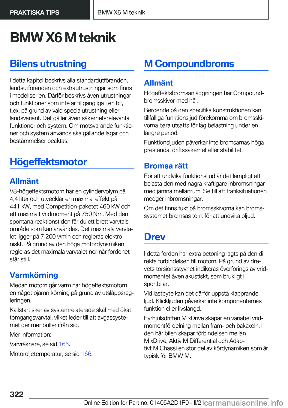 BMW X6 M 2021  InstruktionsbÖcker (in Swedish) �B�M�W��X�6��M��t�e�k�n�i�k�B�i�l�e�n�s��u�t�r�u�s�t�n�i�n�g
�I��d�e�t�t�a��k�a�p�i�t�e�l��b�e�s�k�r�i�v�s��a�l�l�a��s�t�a�n�d�a�r�d�u�t�f�