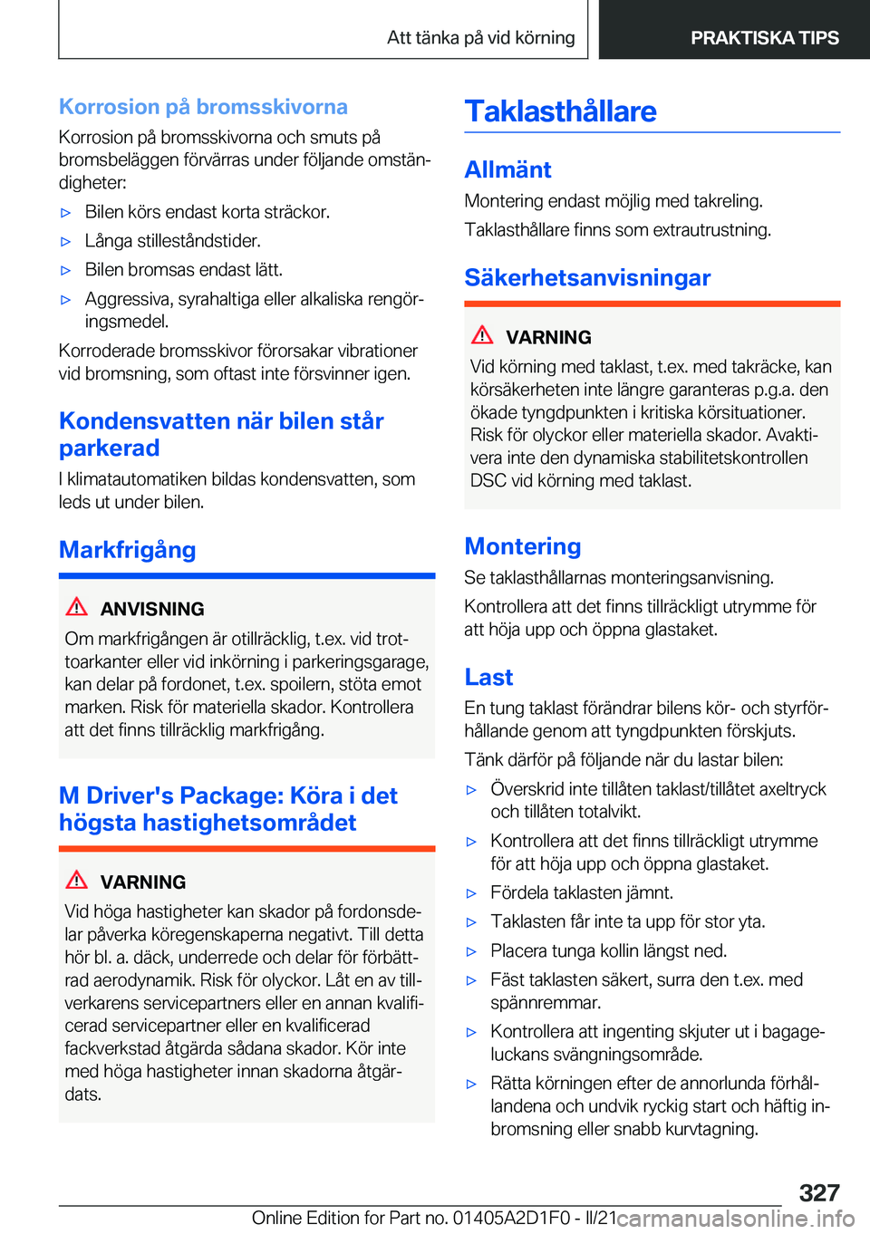 BMW X6 M 2021  InstruktionsbÖcker (in Swedish) �K�o�r�r�o�s�i�o�n��p�å��b�r�o�m�s�s�k�i�v�o�r�n�a�K�o�r�r�o�s�i�o�n��p�å��b�r�o�m�s�s�k�i�v�o�r�n�a��o�c�h��s�m�u�t�s��p�å
�b�r�o�m�s�b�e�l�ä�g�g�e�n��f�