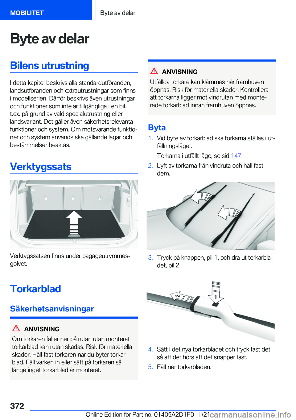 BMW X6 M 2021  InstruktionsbÖcker (in Swedish) �B�y�t�e��a�v��d�e�l�a�r�B�i�l�e�n�s��u�t�r�u�s�t�n�i�n�g
�I��d�e�t�t�a��k�a�p�i�t�e�l��b�e�s�k�r�i�v�s��a�l�l�a��s�t�a�n�d�a�r�d�u�t�f�
