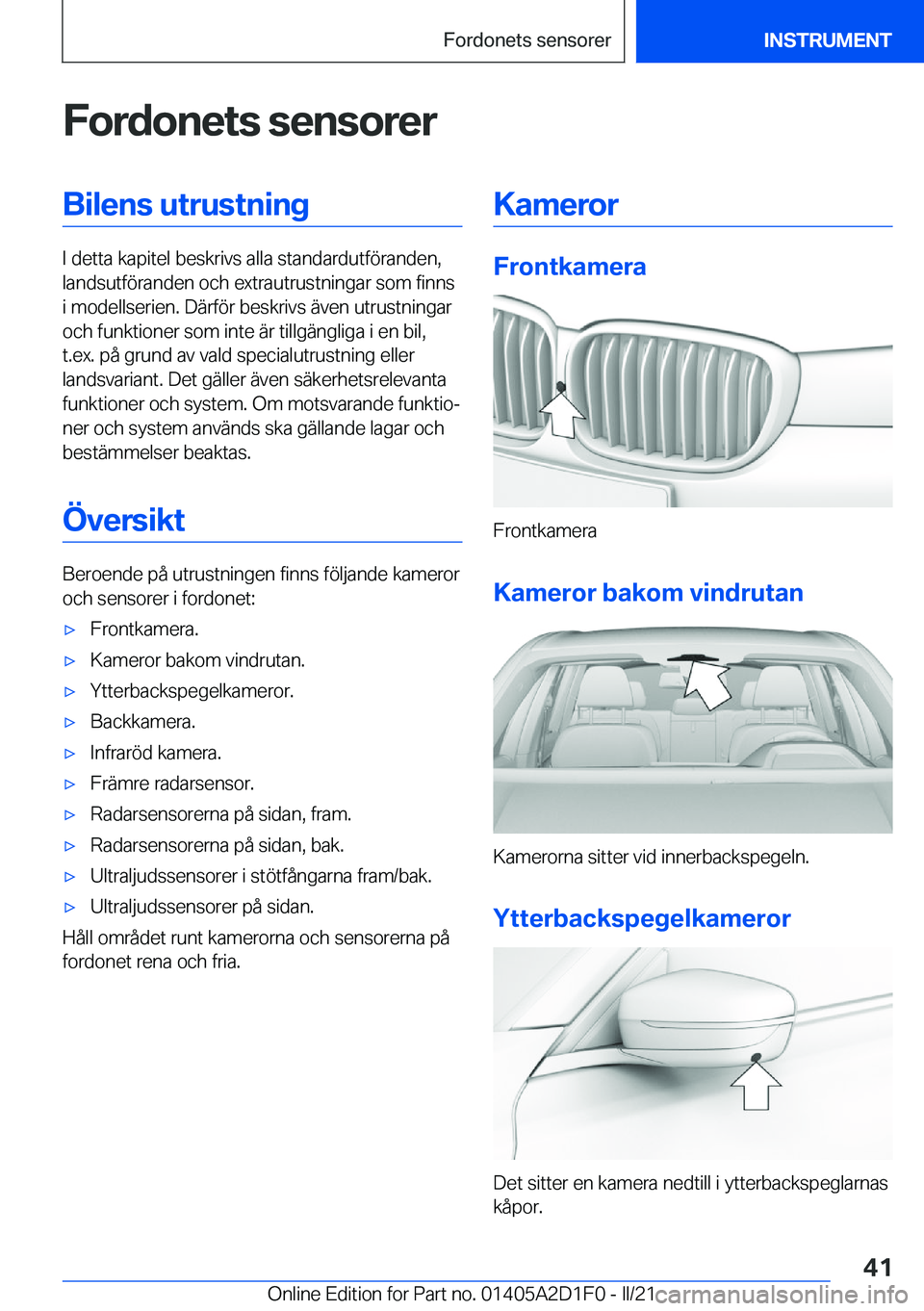 BMW X6 M 2021  InstruktionsbÖcker (in Swedish) �F�o�r�d�o�n�e�t�s��s�e�n�s�o�r�e�r�B�i�l�e�n�s��u�t�r�u�s�t�n�i�n�g
�I��d�e�t�t�a��k�a�p�i�t�e�l��b�e�s�k�r�i�v�s��a�l�l�a��s�t�a�n�d�a�r�d�u�t�f�