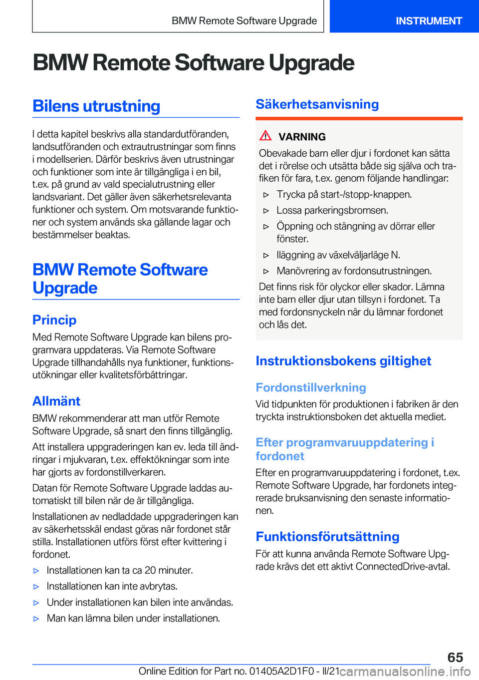 BMW X6 M 2021  InstruktionsbÖcker (in Swedish) �B�M�W��R�e�m�o�t�e��S�o�f�t�w�a�r�e��U�p�g�r�a�d�e�B�i�l�e�n�s��u�t�r�u�s�t�n�i�n�g
�I��d�e�t�t�a��k�a�p�i�t�e�l��b�e�s�k�r�i�v�s��a�l�l�a��s�t�a�n�d�a�r�d�u�t�f�