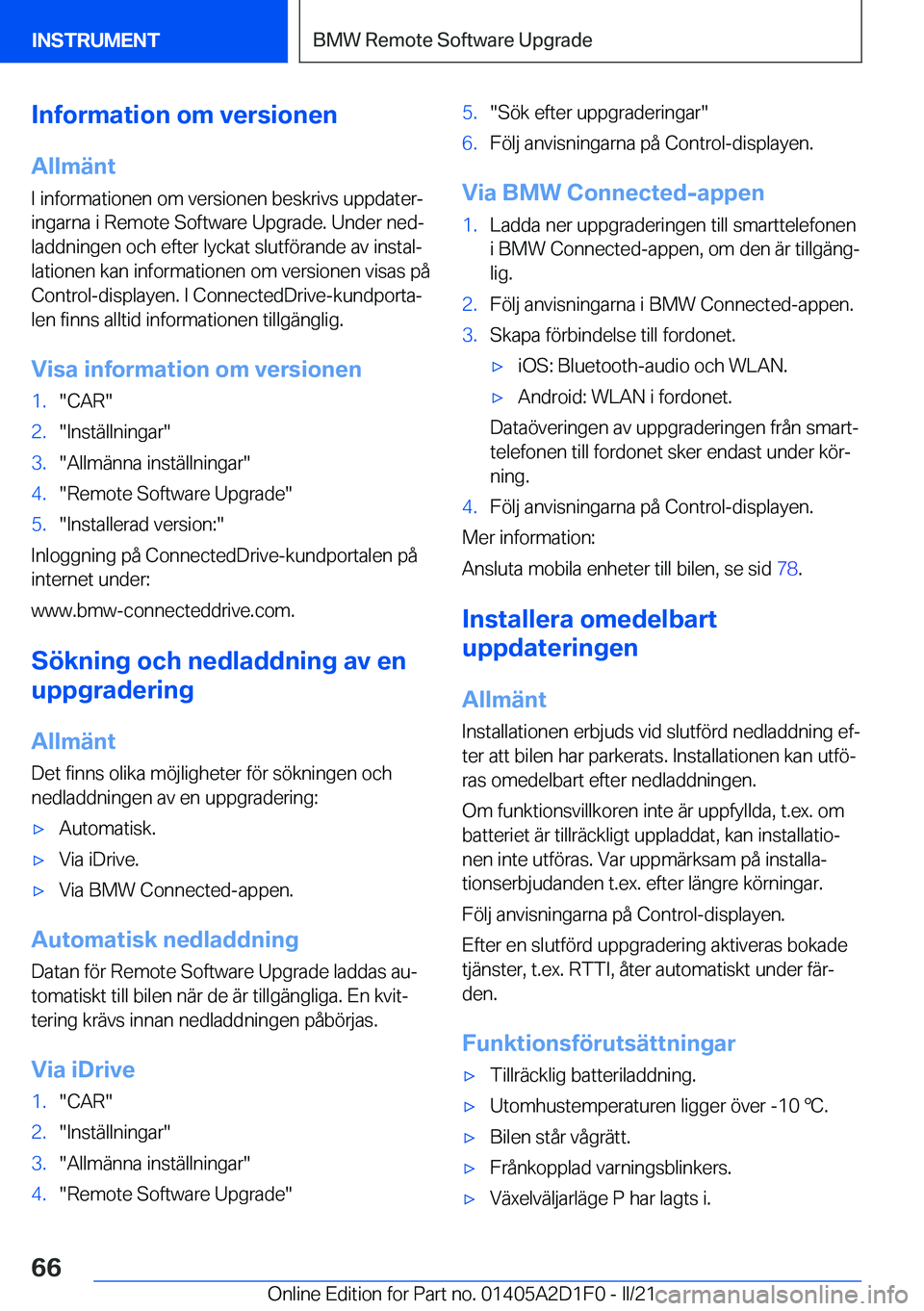 BMW X6 M 2021  InstruktionsbÖcker (in Swedish) �I�n�f�o�r�m�a�t�i�o�n��o�m��v�e�r�s�i�o�n�e�n
�A�l�l�m�ä�n�t
�I��i�n�f�o�r�m�a�t�i�o�n�e�n��o�m��v�e�r�s�i�o�n�e�n��b�e�s�k�r�i�v�s��u�p�p�d�a�t�e�rj
�i�n�g�a�r�n�a��i��R�e�m�o�t�e��S�o�f