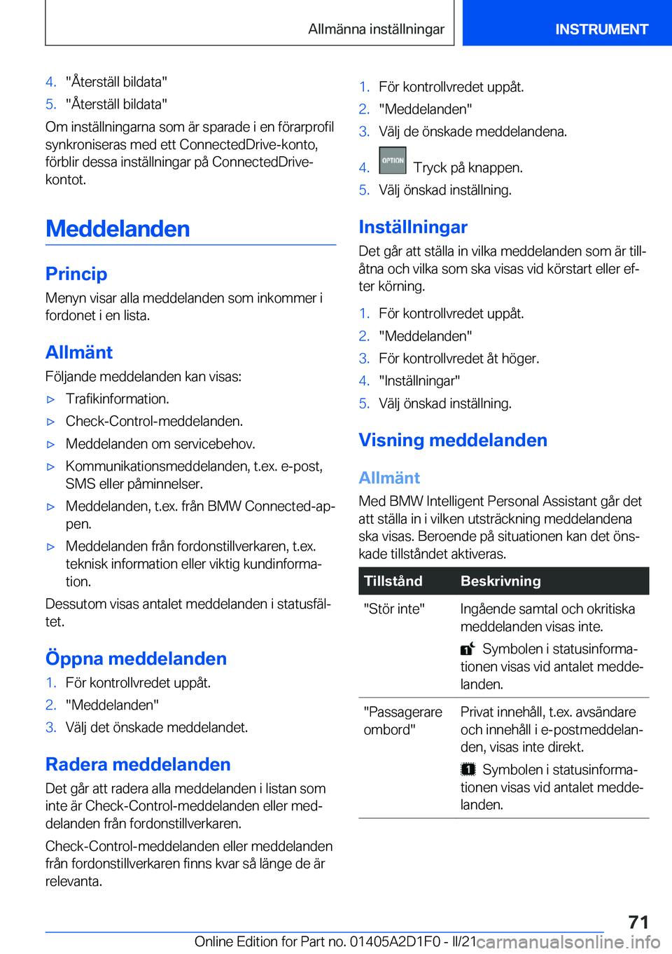 BMW X6 M 2021  InstruktionsbÖcker (in Swedish) �4�.��Å�t�e�r�s�t�ä�l�l��b�i�l�d�a�t�a��5�.��Å�t�e�r�s�t�ä�l�l��b�i�l�d�a�t�a�
�O�m��i�n�s�t�ä�l�l�n�i�n�g�a�r�n�a��s�o�m��ä�r��s�p�a�r�a�d�e��i��e�n��f�