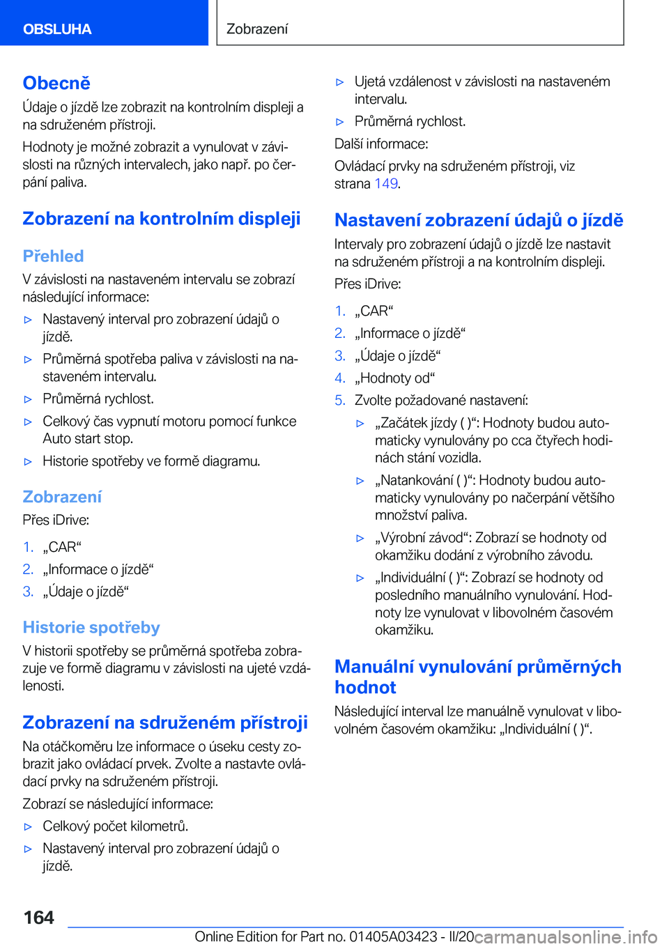 BMW X6 M 2020  Návod na použití (in Czech) �O�b�e�c�n�ě�