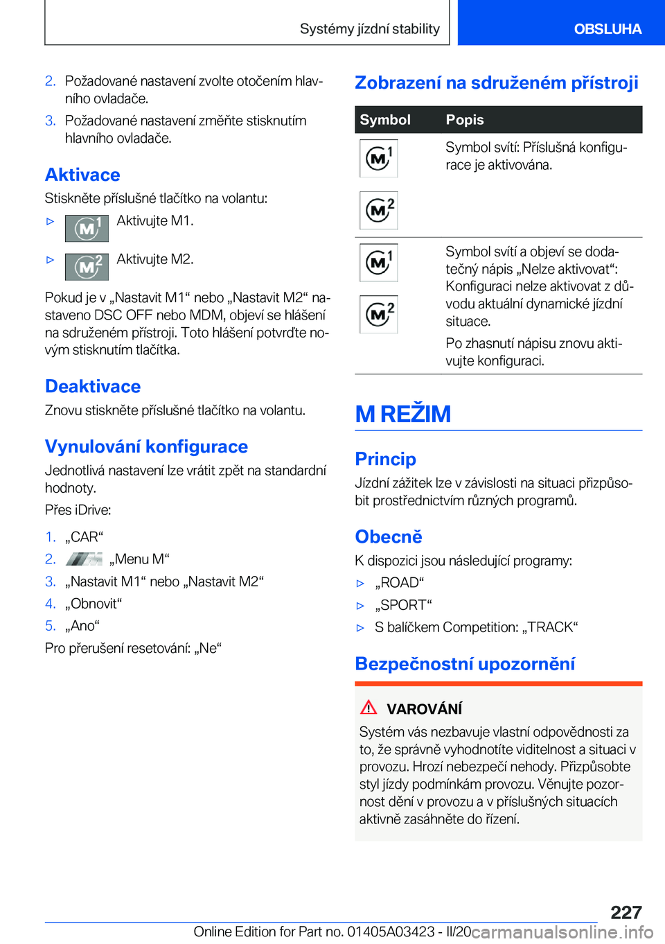 BMW X6 M 2020  Návod na použití (in Czech) �2�.�P�o�a�d�o�v�a�n�