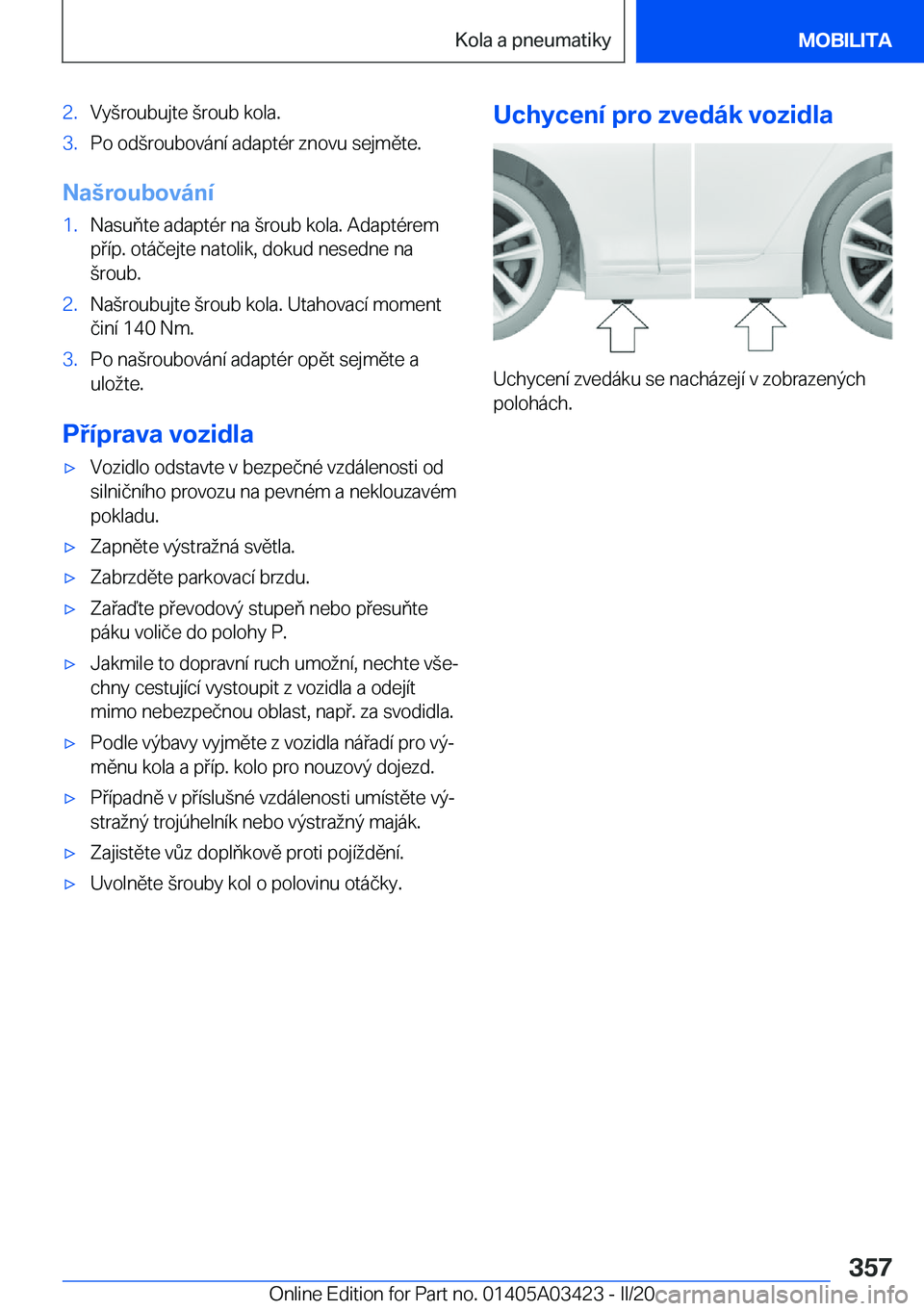 BMW X6 M 2020  Návod na použití (in Czech) �2�.�V�y(�r�o�u�b�u�j�t�e�(�r�o�u�b��k�o�l�a�.�3�.�P�o��o�d(�r�o�u�b�o�v�