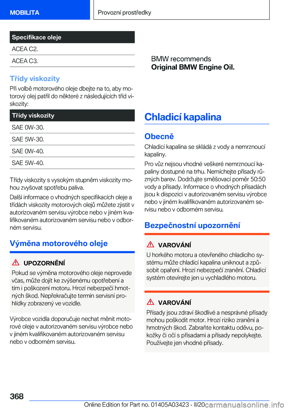 BMW X6 M 2020  Návod na použití (in Czech) �S�p�e�c�i�f�i�k�a�c�e��o�l�e�j�e�A�C�E�A��C�2�.�A�C�E�A��C�3�.
�T�