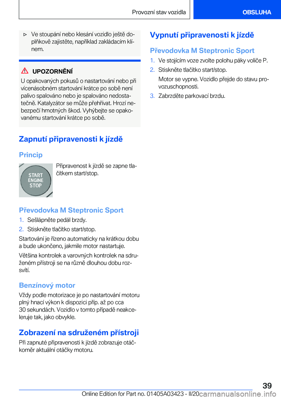BMW X6 M 2020  Návod na použití (in Czech) 'x�V�e��s�t�o�u�p�