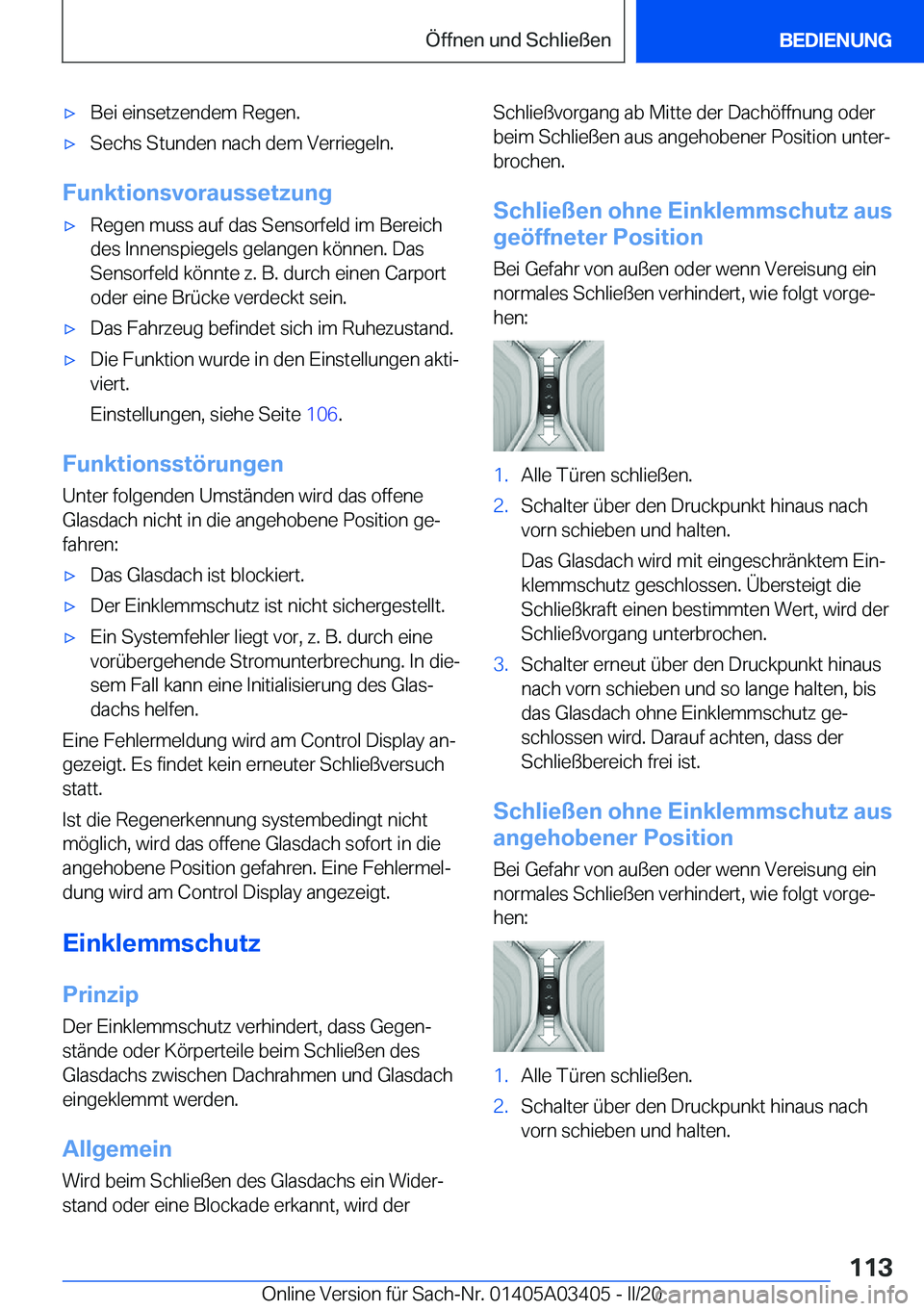 BMW X6 M 2020  Betriebsanleitungen (in German) 'x�B�e�i��e�i�n�s�e�t�z�e�n�d�e�m��R�e�g�e�n�.'x�S�e�c�h�s��S�t�u�n�d�e�n��n�a�c�h��d�e�m��V�e�r�r�i�e�g�e�l�n�.
�F�u�n�k�t�i�o�n�s�v�o�r�a�u�s�s�e�t�z�u�n�g
'x�R�e�g�e�n��m�u�s�s�