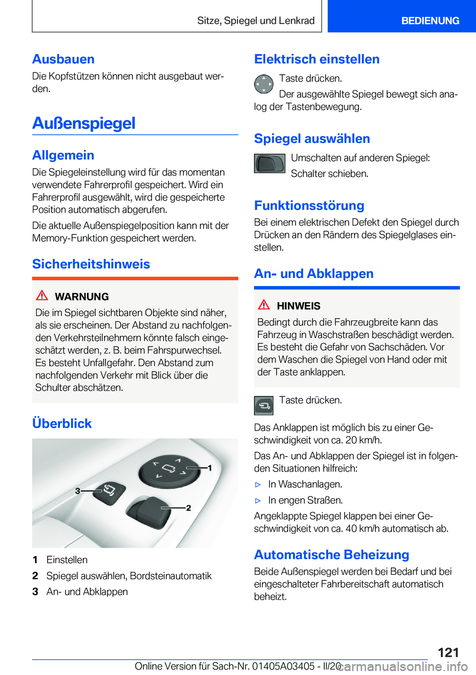 BMW X6 M 2020  Betriebsanleitungen (in German) �A�u�s�b�a�u�e�n
�D�i�e��K�o�p�f�s�t�