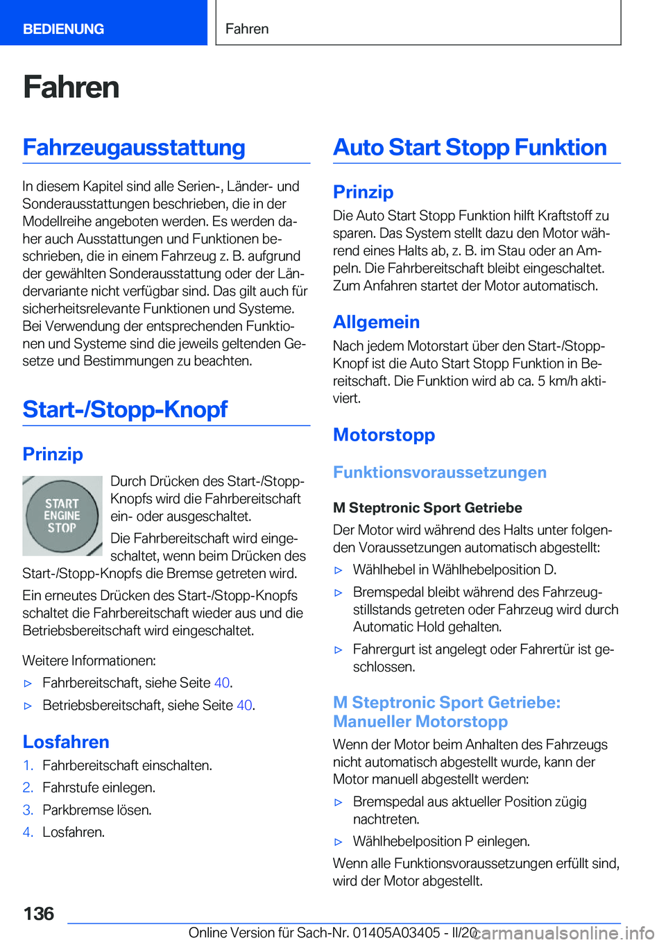 BMW X6 M 2020  Betriebsanleitungen (in German) �F�a�h�r�e�n�F�a�h�r�z�e�u�g�a�u�s�s�t�a�t�t�u�n�g
�I�n��d�i�e�s�e�m��K�a�p�i�t�e�l��s�i�n�d��a�l�l�e��S�e�r�i�e�n�-�,��L�