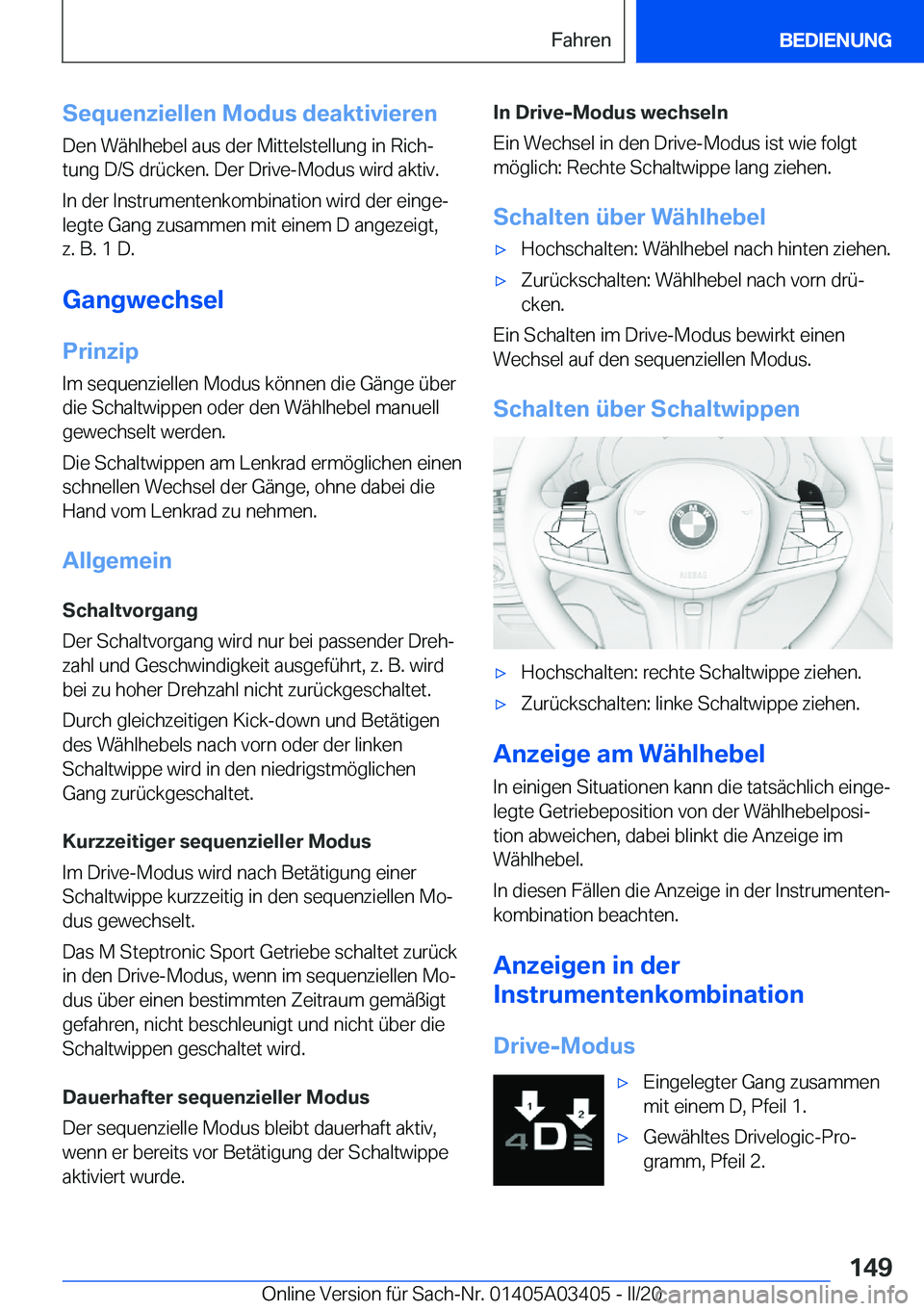 BMW X6 M 2020  Betriebsanleitungen (in German) �S�e�q�u�e�n�z�i�e�l�l�e�n��M�o�d�u�s��d�e�a�k�t�i�v�i�e�r�e�n�D�e�n��W�