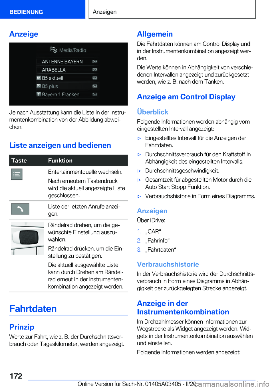 BMW X6 M 2020  Betriebsanleitungen (in German) �A�n�z�e�i�g�e
�J�e��n�a�c�h��A�u�s�s�t�a�t�t�u�n�g��k�a�n�n��d�i�e��L�i�s�t�e��i�n��d�e�r��I�n�s�t�r�uj
�m�e�n�t�e�n�k�o�m�b�i�n�a�t�i�o�n��v�o�n��d�e�r��A�b�b�i�l�d�u�n�g��a�b�w�e�ij �
