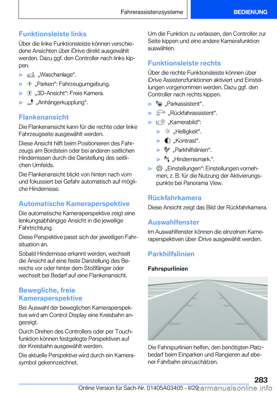 BMW X6 M 2020  Betriebsanleitungen (in German) �F�u�n�k�t�i�o�n�s�l�e�i�s�t�e��l�i�n�k�s�