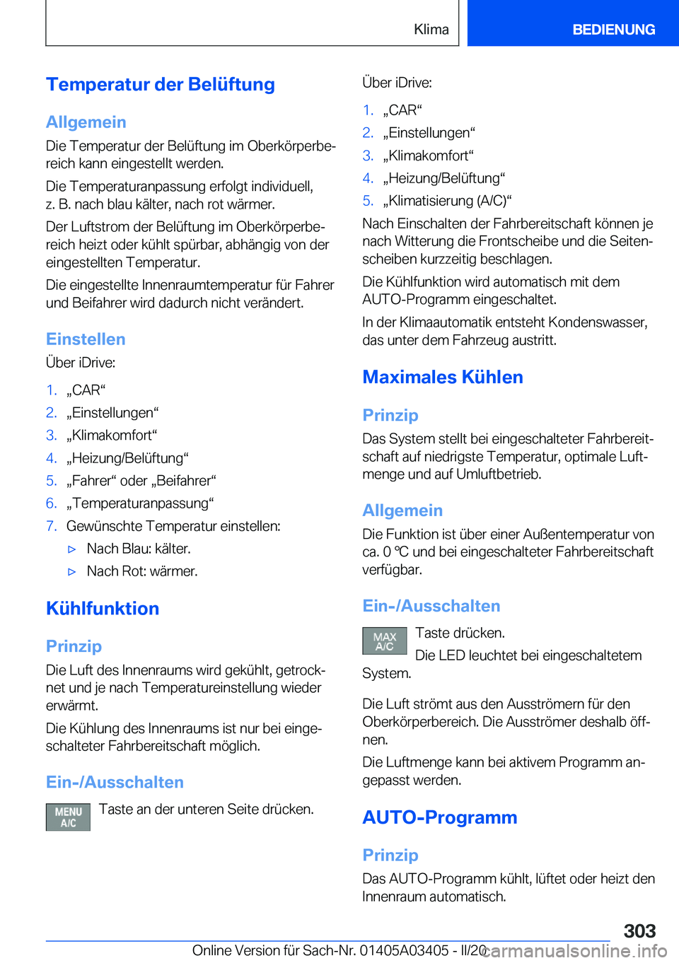 BMW X6 M 2020  Betriebsanleitungen (in German) �T�e�m�p�e�r�a�t�u�r��d�e�r��B�e�l�